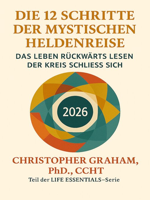 Cover image for DIE 12 SCHRITTE DER MYSTISCHEN HELDENREISE